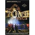 The Lost Tomb of Jesus