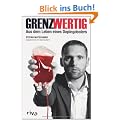 Grenzwertig: Aus dem Leben eines Dopingdealers