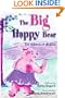 The Big Happy Bear: For Children of All Sizes