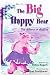 The Big Happy Bear: For Children of All Sizes