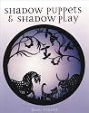 Shadow Puppets and Shadow Play
