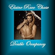 Double Occupancy | [Elaine Raco Chase]