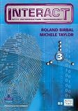 Interact with information technology. 3