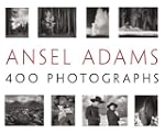 Ansel Adams: 400 Photographs