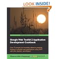 Google Web Toolkit 2 Application Development Cookbook