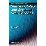 Introduction to the Semantic  Web and Semantic Web Services