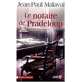 Le notaire de Pradelouppar Jean-Paul Malaval
