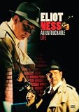 Eliot Ness: An Untouchable Life