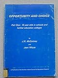 Opportunity and choice