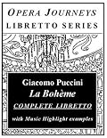 La Boheme (Opera Journeys Libretto Series)