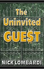 The Uninvited Guest 