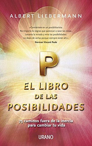 El libro de las posibilidades (Crecimiento personal) (Spanish Edition)