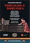 Rossini - Torvaldo e Dorliska