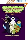 10 Happy Halloween Rhyming Children's Picture Book ( For Children 4-8 Years Old) (Happy Rhyming Stories)