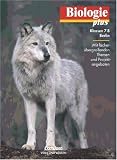 Produkt-Bild: Biologie plus - Berlin: 7./8. Schuljahr - Sch&uuml;lerbuch