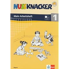 Nussknacker. Ausgabe Bayern: Nussknacker 1. Arbeitsheft. Neubearbeitung. Bayern