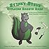 Stinky Steve Explains Daddy's Dabs: An Educational Children's Book about Cannabis Concentrates (Volume 2)