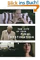 The City of Your Final Destination. Movie Tie-In