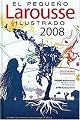 El Pequeno Larousse Ilustrado 2008