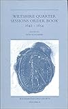 Wiltshire quarter sessions order book 1642-1654