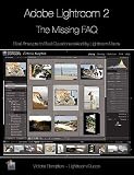 Adobe Lightroom 2 - The Missing Faq