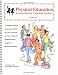 Physical Education Lesson Plans for Classroom Teachers, Grades 4-6