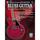 The 21st Century Pro Method - Blues Guitar: Rural, Urban and Modern Styles [Spiral-bound]
