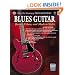 The 21st Century Pro Method - Blues Guitar: Rural, Urban and Modern Styles