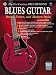 The 21st Century Pro Method - Blues Guitar: Rural, Urban and Modern Styles