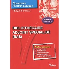 Biblioth�caire adjoint sp�cialis� (BAS) , cat�gorie B