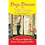 Deja Demon: The Days and Nights of a Demon-Hunting Soccer Mom (Kate Connor, Demon Hunter)