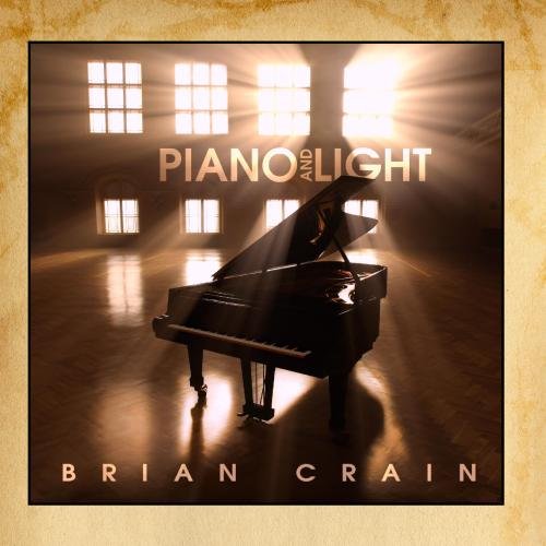 Brian Crain - Piano And Light - Zortam Music