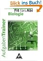 Fit f�rs Abi, Aufgaben-Trainer, Biologie
