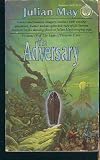 Adversary (Saga of Pliocene Exile)