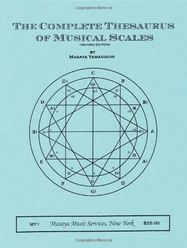 The Complete Thesaurus of Musical Scales
