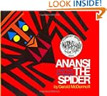 Anansi the Spider: A Tale from the As...