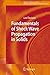 Fundamentals of Shock Wave Propagation in Solids (Shock Wave and High Pressure Phenomena)