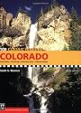 100 Classic Hikes Colorado, 3rd Edition