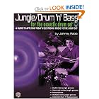 Buy Jungle Drum n Bass: A Guide to Applying Today's Electronic Music to the Drum Set (with... by Johnny Rabb
