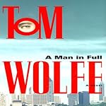 A Man in Full | Tom Wolfe
