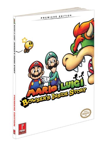 Mario & Luigi: Bowser's Inside Story: Prima Official Game Guide (Prima Official Game Guides)