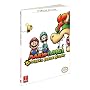 Mario & Luigi: Bowser's Inside Story: Prima Official Game Guide (Prima Official Game Guides)