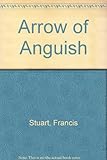 Arrow of anguish : new poems