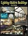 Lighting Modern Buildings