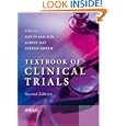 Textbook of Clinical Trials by David Machin, Simon Day, and Sylvan Green