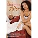 The Morning After (God's Timing Series, Book 2)