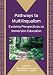 Pathways to Multilingualism: Evolving Perspectives on Immersion Education (Bilingual Education and Bilingualism)