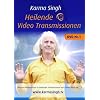 Heilende Video Transmissionen