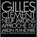 Neuf jardins : Approche du jardin plan�taire