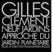 Neuf jardins : Approche du jardin plan�taire